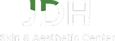 JDH SKIN & AESTHETIC CENTER